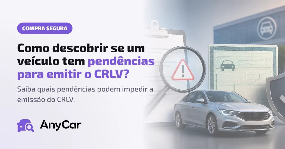 Como descobrir se um veículo tem pendências para emitir o CRLV pela placa?